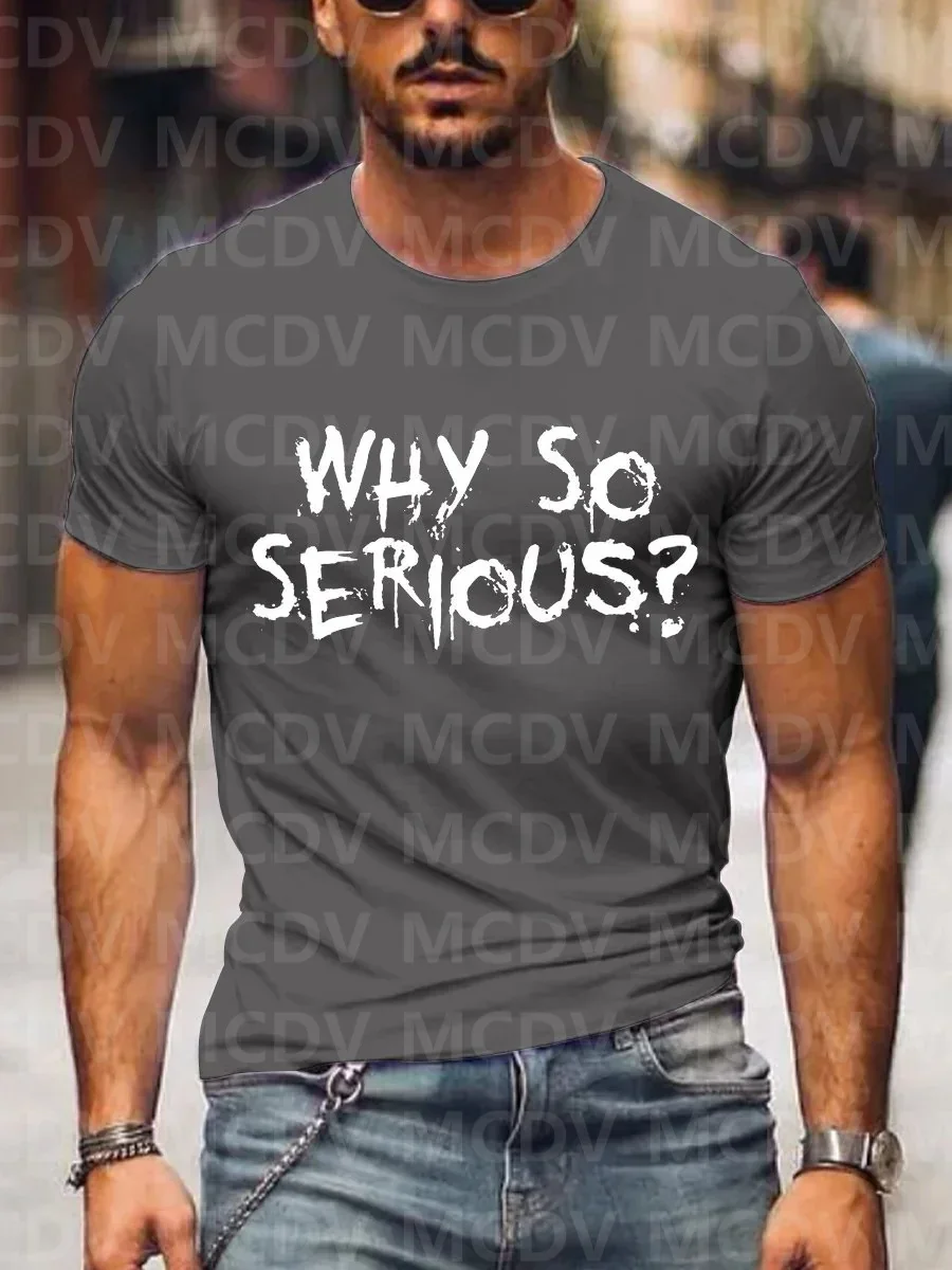 

Men's Why So Serious Graphic Casual 3D Printed T-Shirt