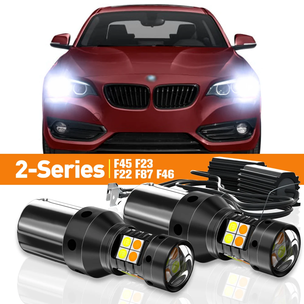 2pcs LED Dual Mode Turn Signal+Daytime Running Light DRL For BMW 2-Series F45 F23 F22 F87 F46 2013 2014 2015 Accessories Canbus