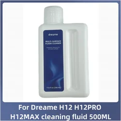 Dreame H12 H12PRO H12MAX Cleaning Fluid 500ML Vacuum Cleaner Cleaning Accessories for All Series Dreame Sweepers