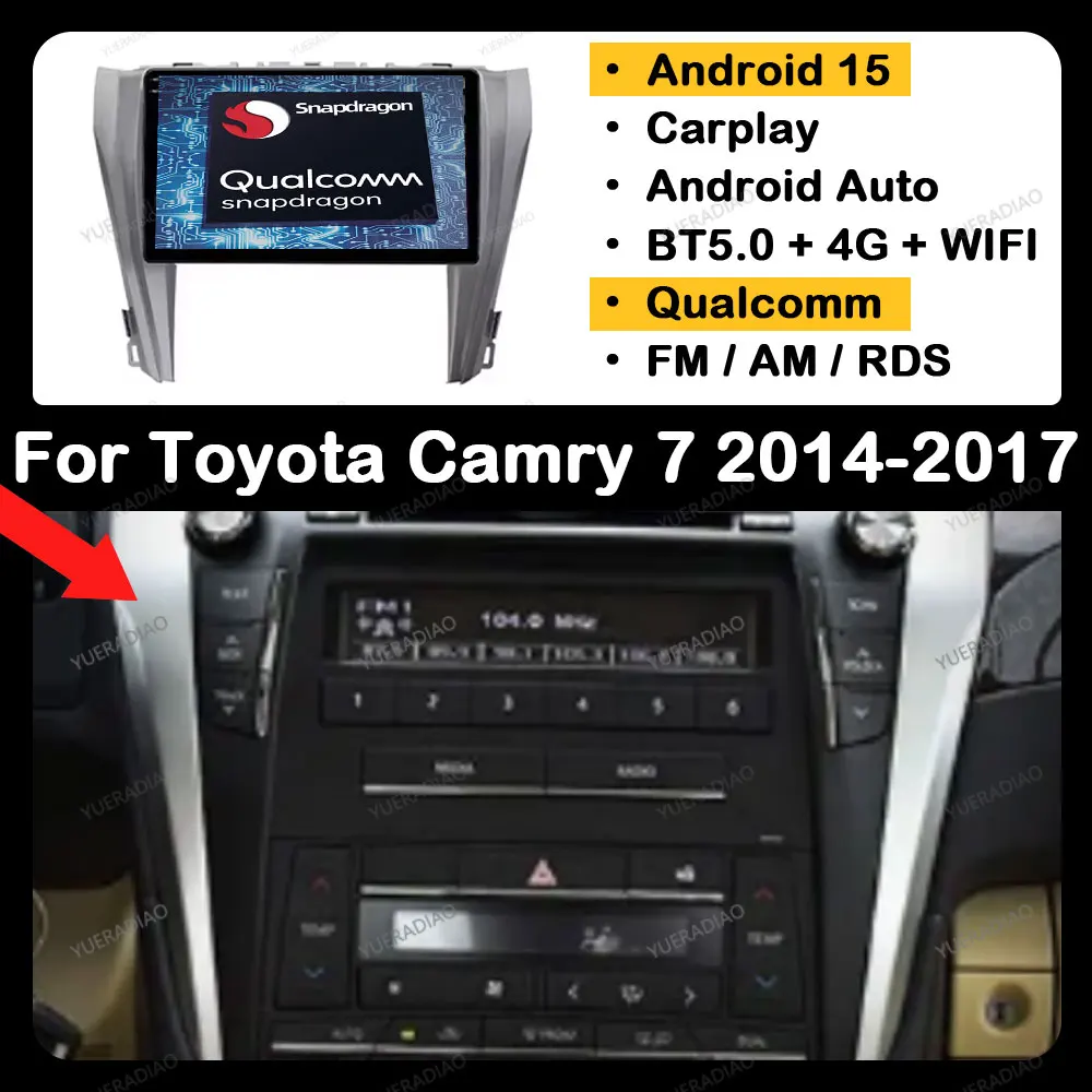 

Android 15 Car Radio For Toyota Camry 7 XV 50 55 2014 - 2017 Qualcomm GPS NAVI 2DIN Multimedia Video Player 4G LTE 5G WIFI QLED