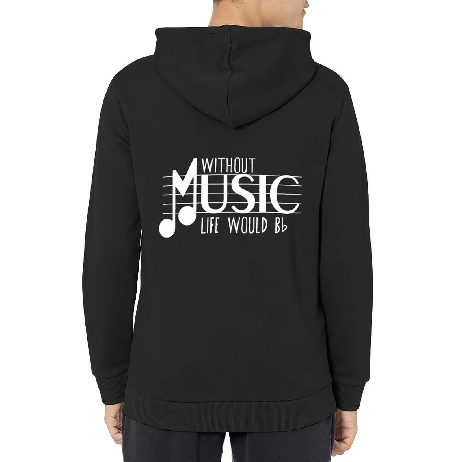 

Without Music Life Would B Flat Funny Musical Notes Pun Hoodie men's winter sweater winter clothes hoodie man