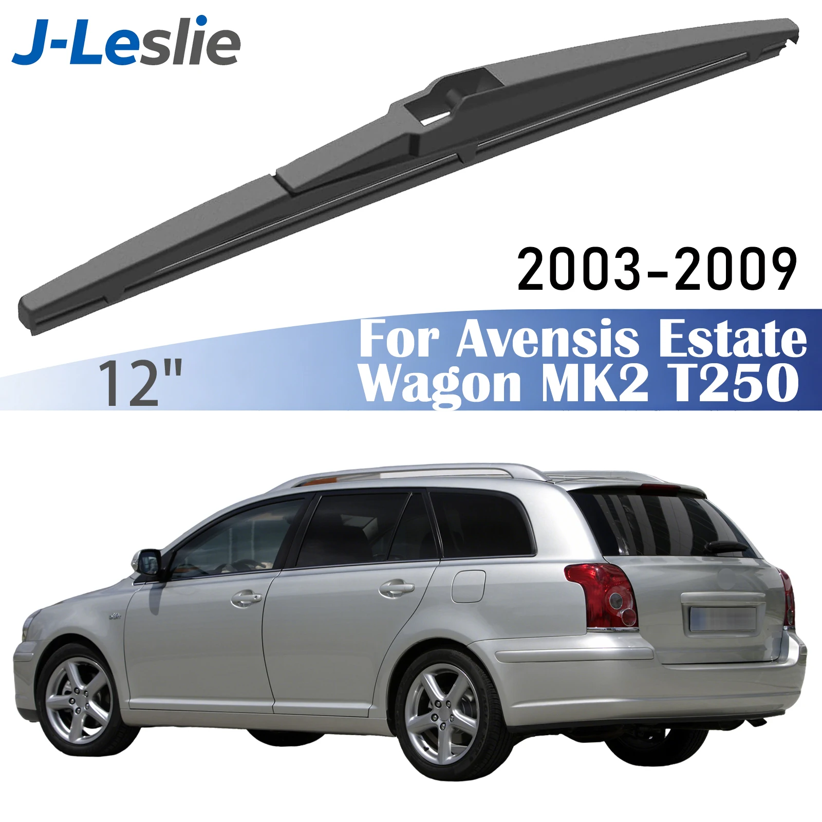 

12" Rear Wiper Blade For Toyota Avensis Estate Wagon MK2 T250 2003-2009 Windshield Windscreen Wipers Washer Window Rain Brushes