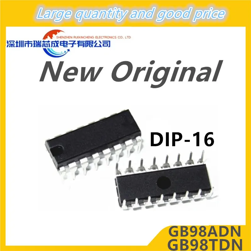 (10piece)100% New GB98ADN GB98TDN DIP-16 Chipset