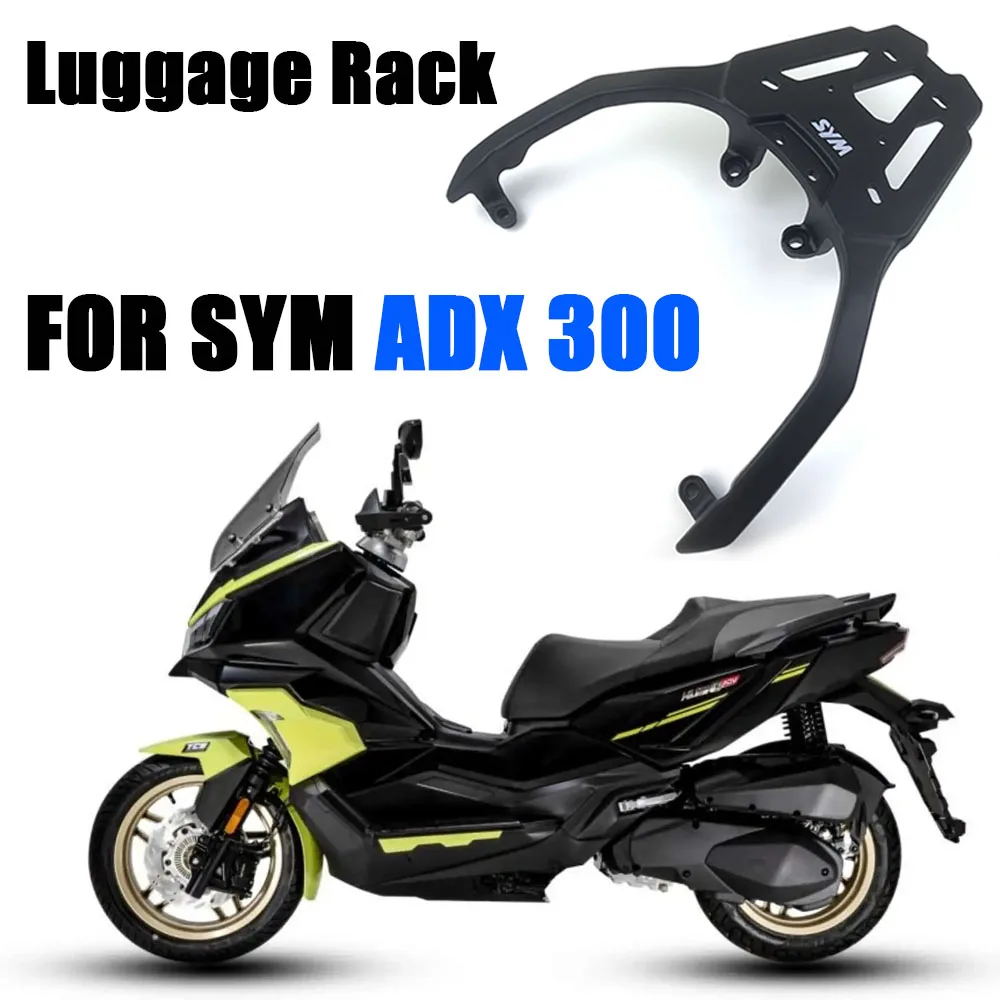 New Fit SYM ADX300 ADX 300 Motorcycle Accessories Rear Luggage Rack Cargo Rack Luggage Holder Bracket For SYM ADX 300 300ADX