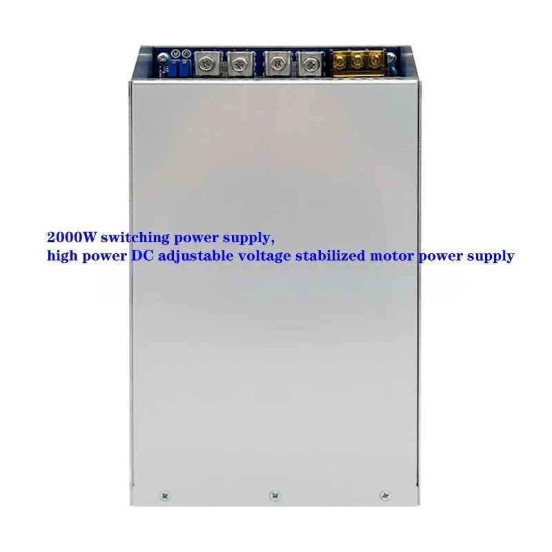 

0-24V 0-48V 0-110V 0-220V 2000W high power DC adjustable regulated motor power supply, switching power supply