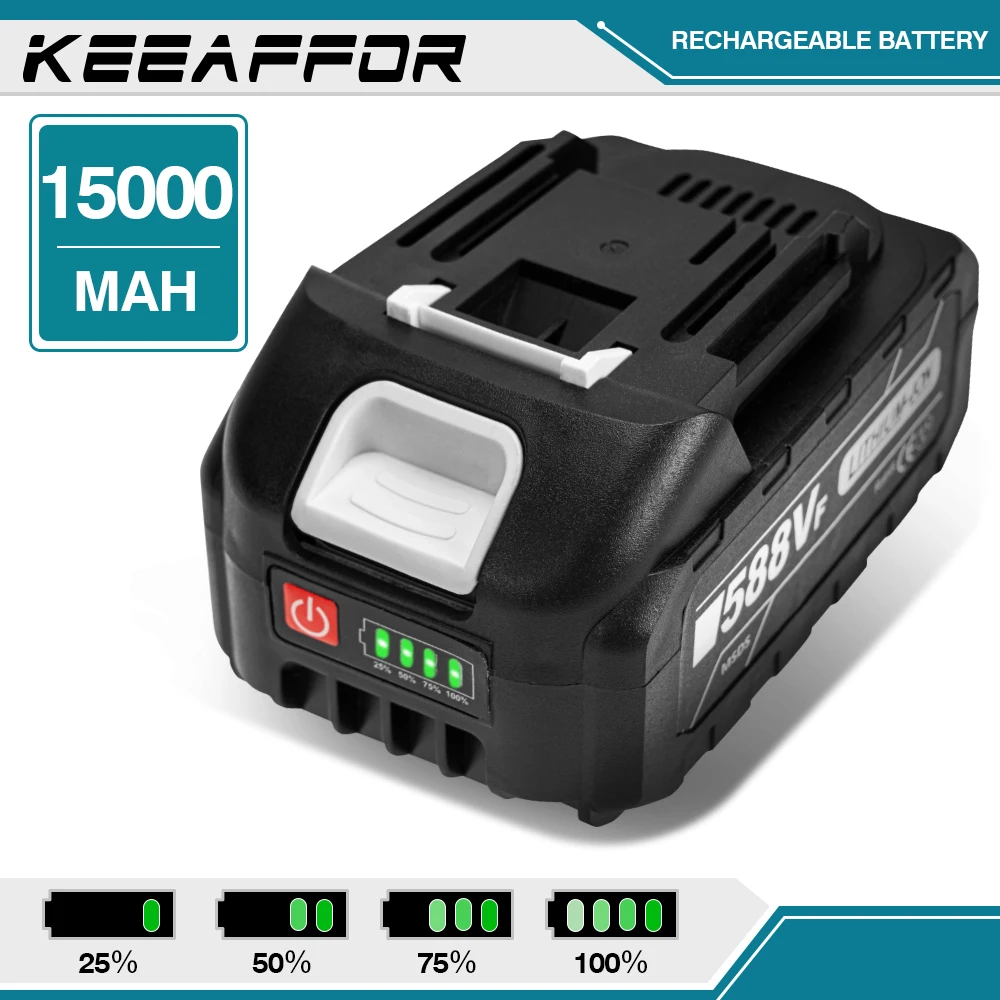 KEEAFFOR 18V 588VF Rechargeable Battery 15000mAh Lithium Ion Battery For Makita Electric Wrench Power Tools Battery EU US Plug