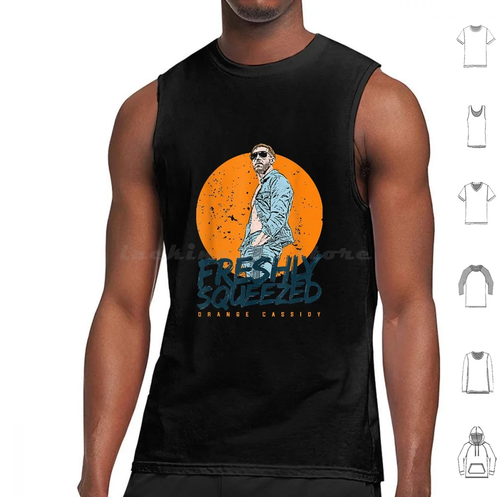 Freshly Wrestling Squeezed Funny Orange Juice Cassidy Tank Tops Vest Sleeveless Freshly Wrestling Squeezed Funny Orange Juice
