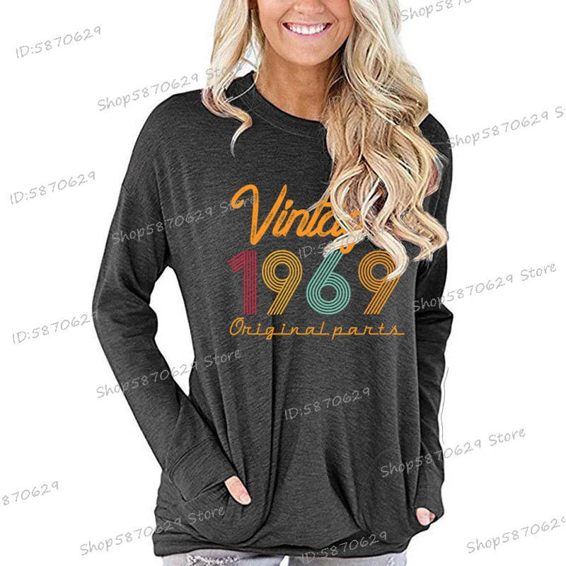 Born in 1969 Women T-shirt Vintage 1969 Oniginal Parts Print T Shirt Female Long Sleeve Crew Neck Casual Anniversary Tops Tees