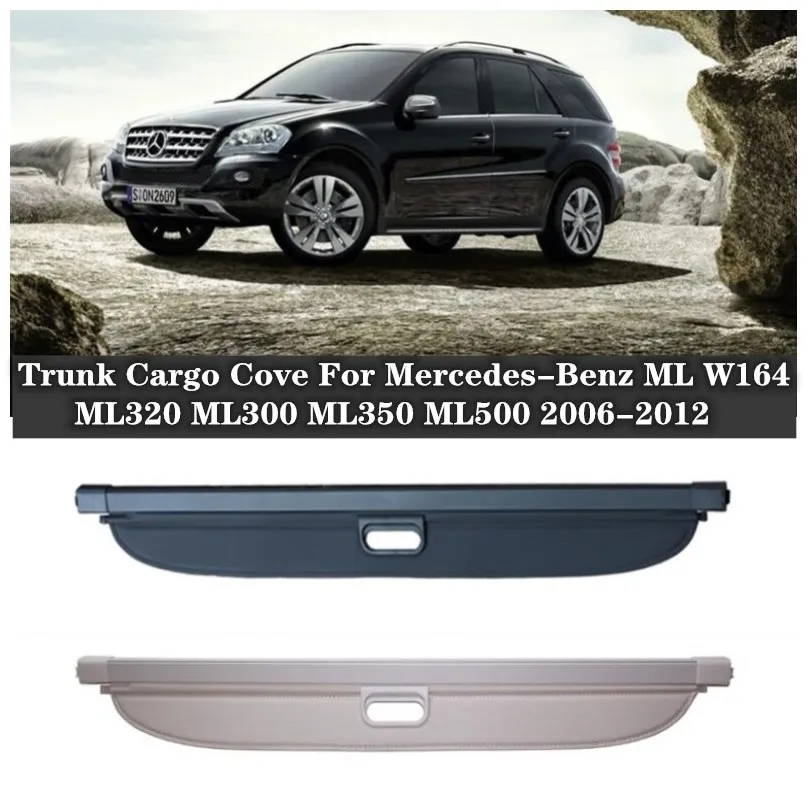 

High Qualit Car Rear Trunk Cargo Cover Security Shield Scree For Mercedes-Benz ML W164 ML320 ML300 ML350 ML500 2006-2012 =