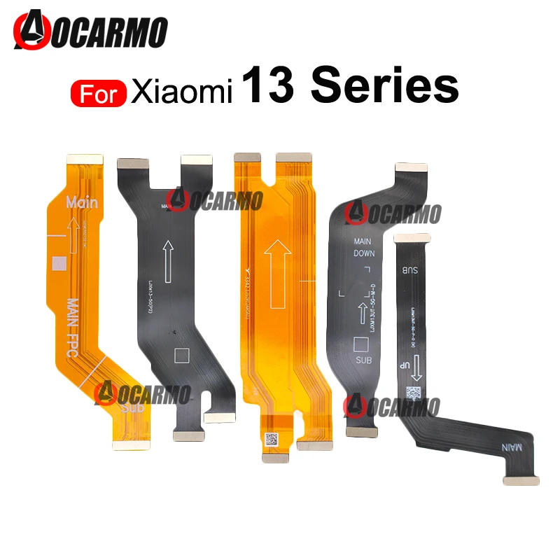 Motherboard Connection Main Board Connector LCD Flex Cable For Xiaomi 13 14 Ultra 14Pro 14T 15 13T Pro 13Lite Replacement Parts