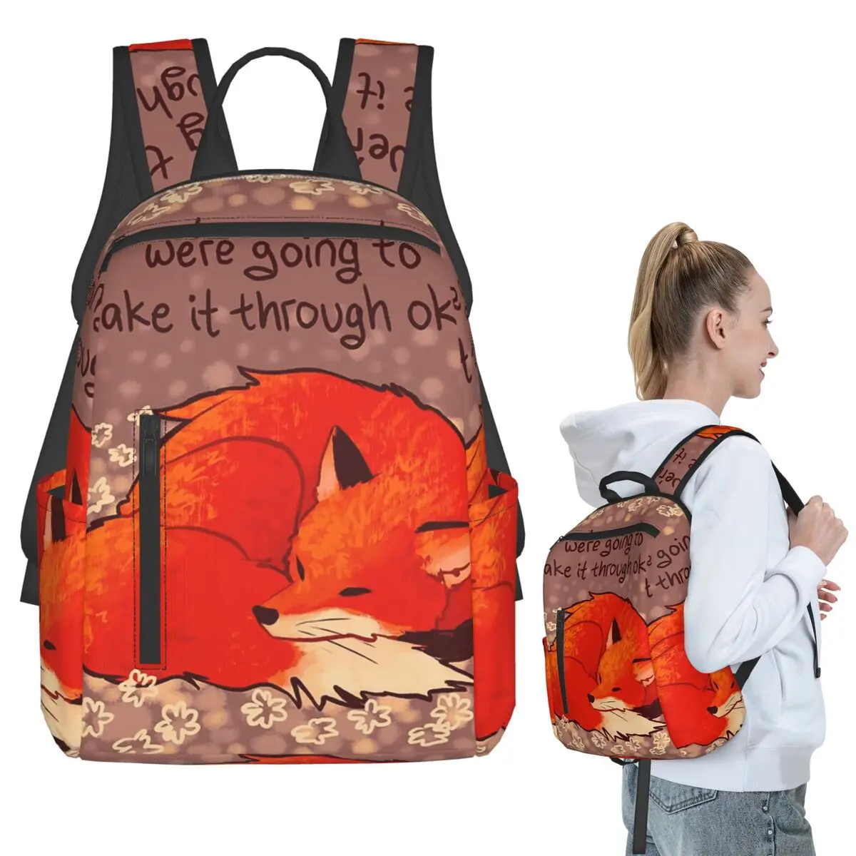 We're Going To Make It Through Okay Sleeping Flower Fox Backpack Student BookBag Boys Girls School Bag Laptop Shoulder Bags