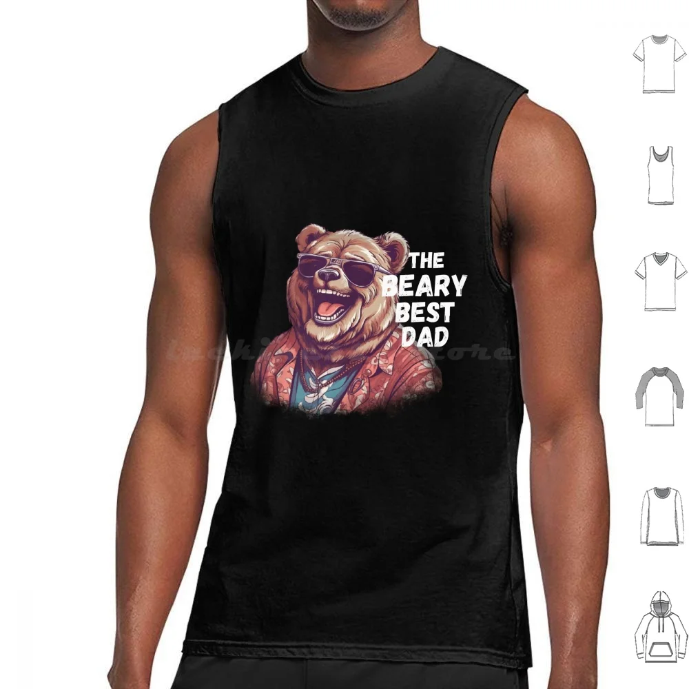 Beary Best Dad Tank Tops Print Cotton Fathers Day Dad Fart Daddy Papa Bear Papabear Father For Dad Dad Father Dad Dad