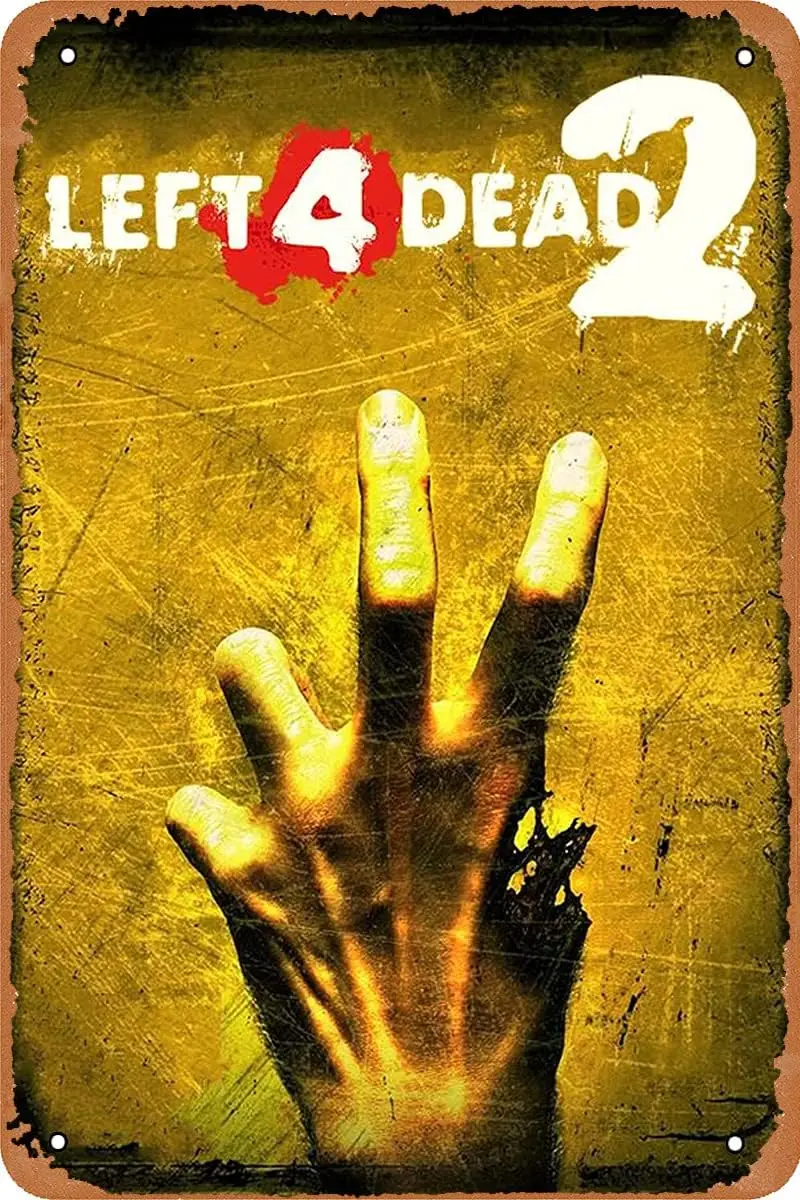 Left 4 Dead 2 Tin Sign Video Game Poster Vintage Retro Wall Decor for Home bar Cafe 12x8 inches sign