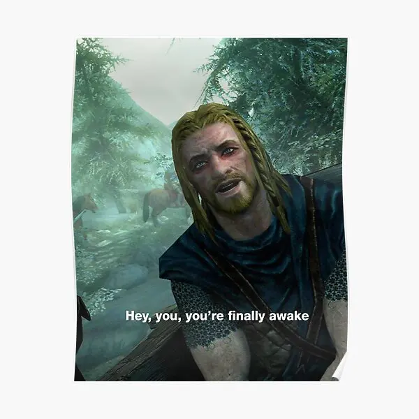 Hey You You Re Finally Awake Skyrim Me  Poster Mural Picture Vintage Room Funny Art Decoration Print Wall Modern Decor No Frame