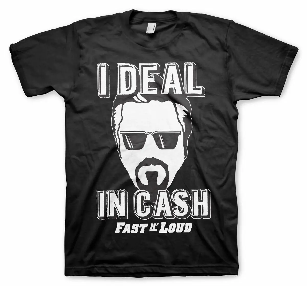 Fast N' Loud I Deal In Cash Richard Rawlings Official T Shirt Mens