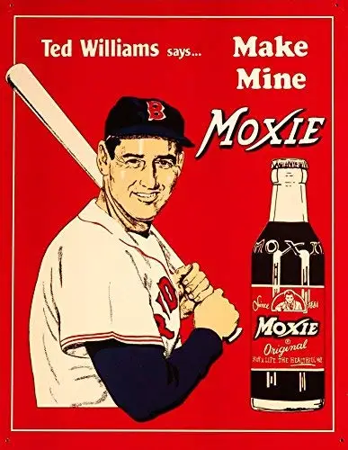 1PCS,Ted Williams Tin Metal Sign : Make Mine Moxie