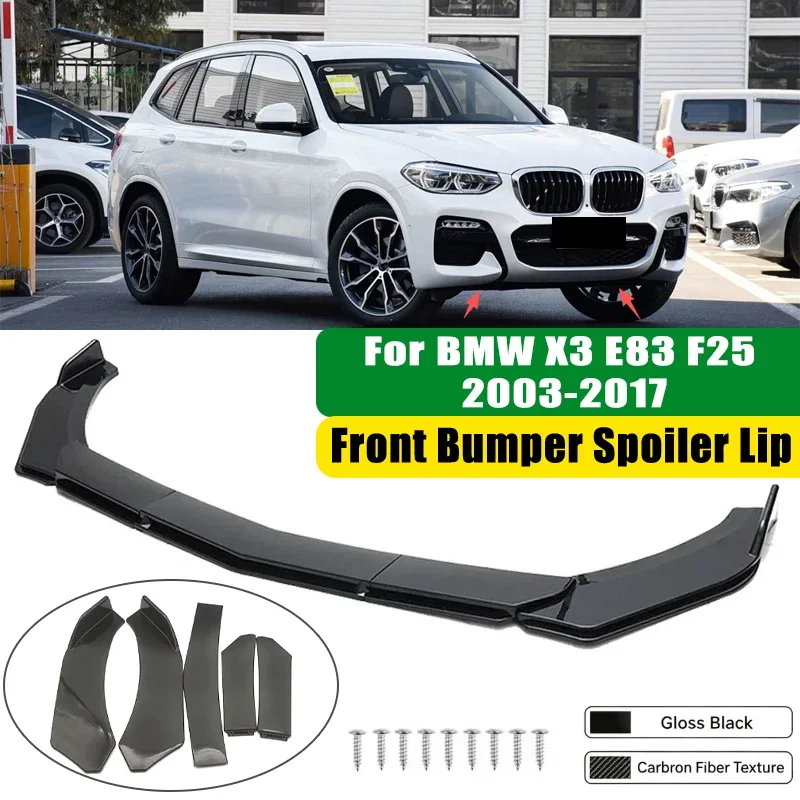 For BMW X3 E83 F25 2003-2017 5Pcs ABS Car Front Bumper Lip Spoiler Splitter Body Kit Canard Tuning Accessories