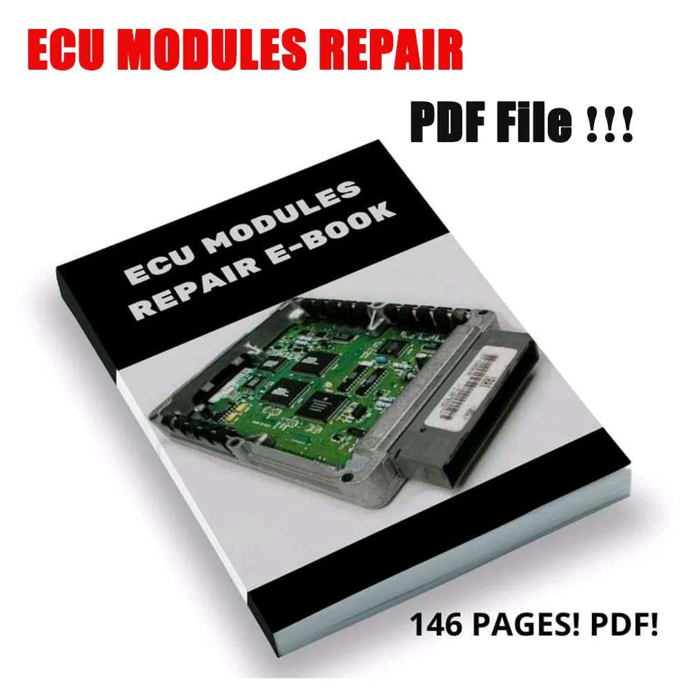 ECU MODULES REPAIR MANUAL for Fix Electronic Injection Modules Details of ECU Resistor Test P-AL Decoder Repair Tips PDF File