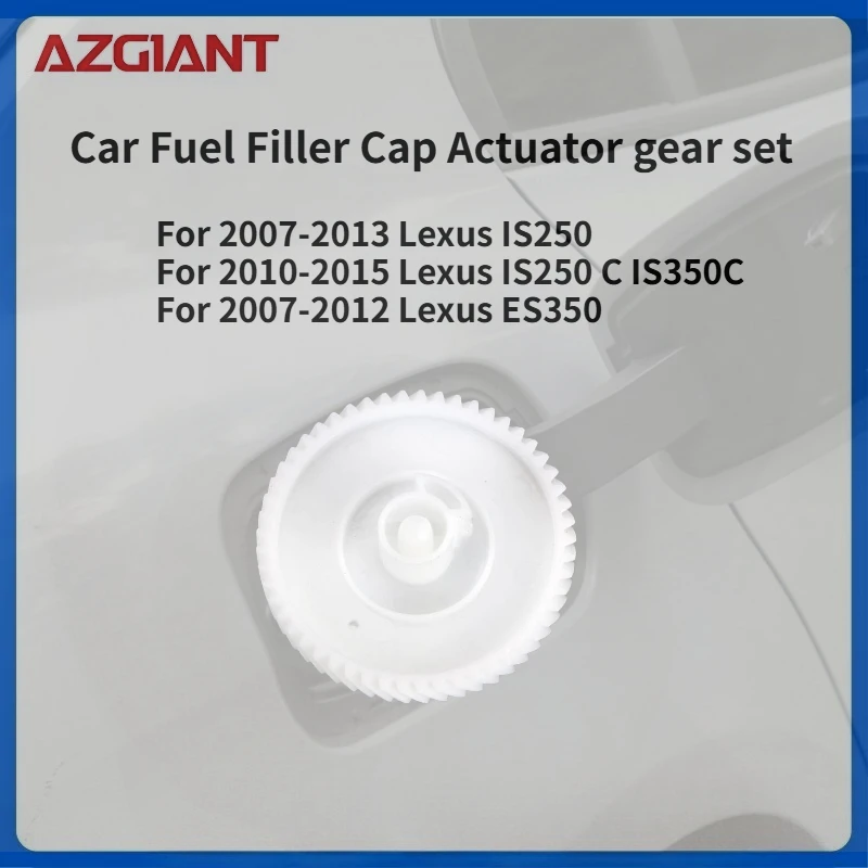

For Lexus IS250 2007-2013/ES350 2007-2012 Car Fuel Filler Cap Actuator gear set New replacement parts Auto Accessories OEM
