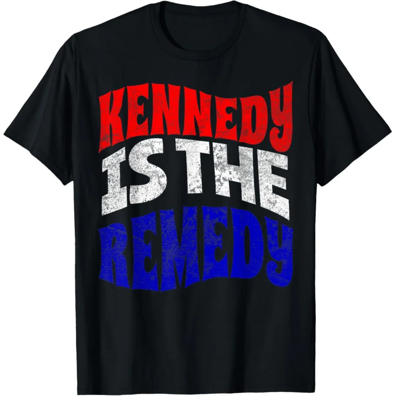 2024 Kennedy Is The Remedy Robert  Jr. for President T-Shirt