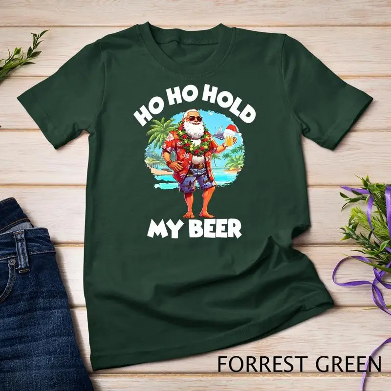 

Christmas in July Summer Santa Sunglasses Ho Ho Hold My Beer Unisex T shirt