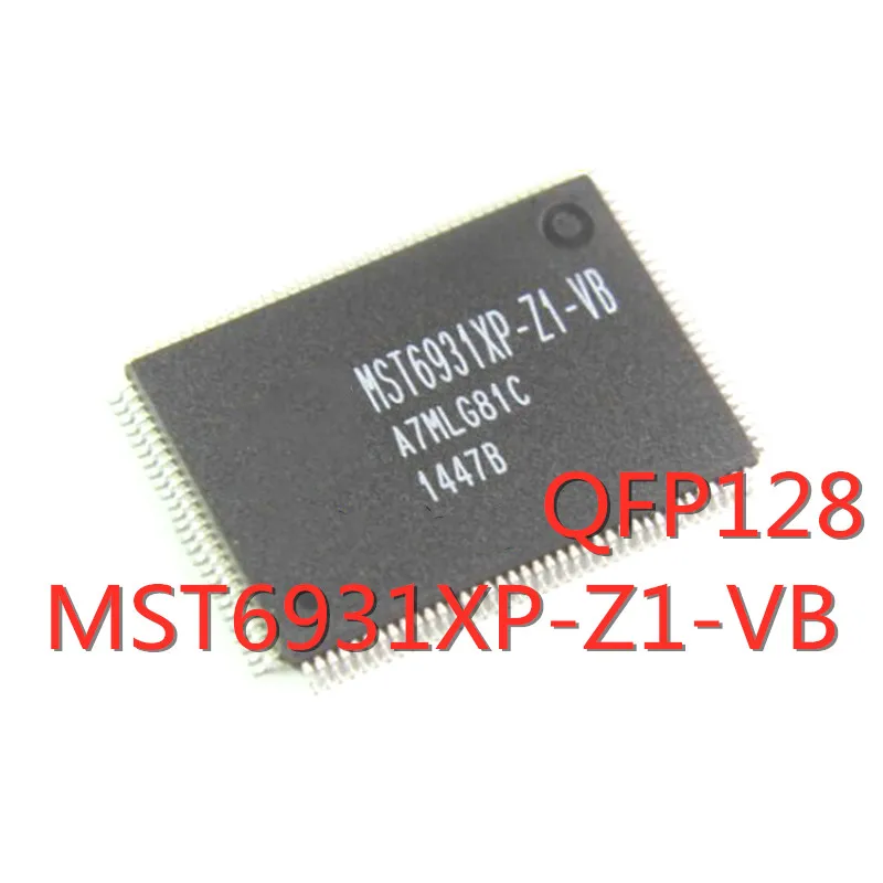 

1PCS/LOT MST6931XP-Z1-VB MST6931XP QFP-128 SMD new original LCD chip New In Stock GOOD Quality