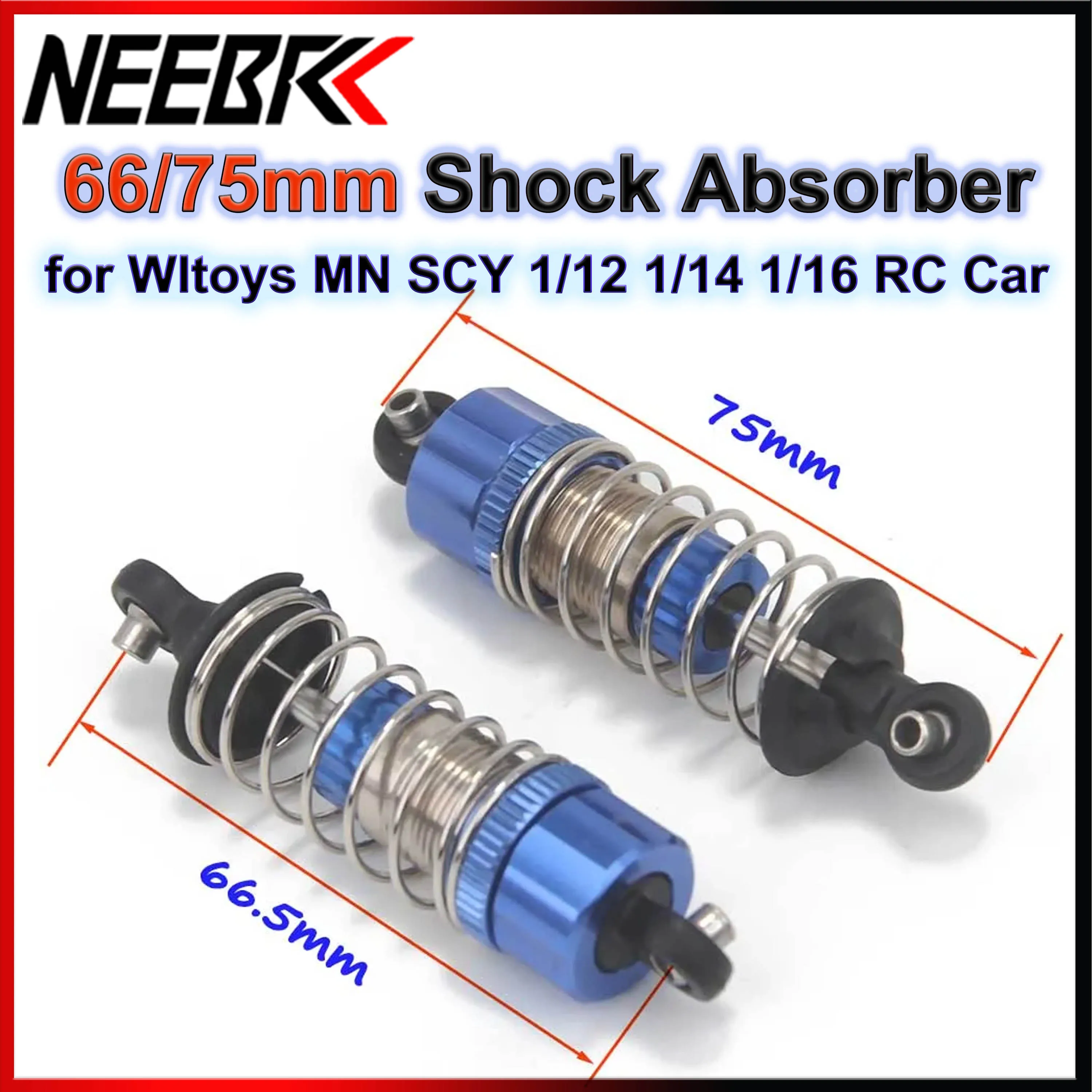

Амортизатор NEEBRC 66/75 мм для Wltoys 144001 124017 MN128 SCY 16101 JJRC Q130 MJX 16208 14303 1/12 1/14 1/16 RC Car