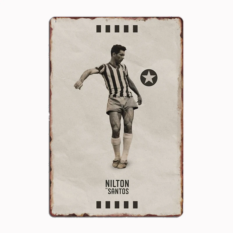 

Nilton Santos Soccer Player Poster Football Player Metal Sign Club Indoor Room Decor Custom Tin Home Wall Decor