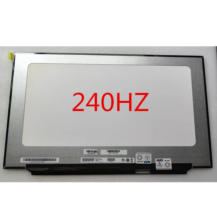 

17.3 '' FHD LED Display Panel B173HAN05.0 NE156FHM-NZ1 EDP 40 Pins 240 HZ 1920*1080 IPS 100% sRGB For Game Laptop Matrix Screen