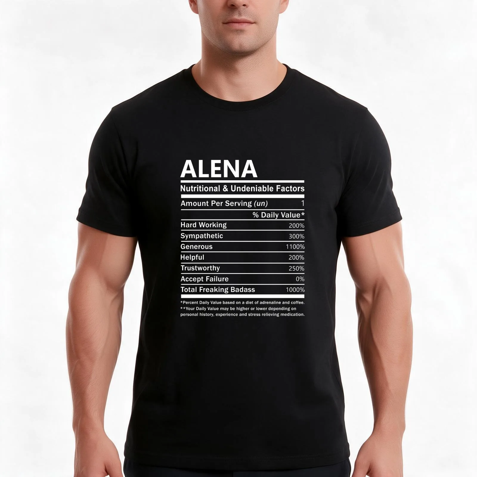 Alena Name T Shirt - Alena Nutritional And Undeniable Factors Gift Item Tee T-Shirt Summer Casual Cotton Tee, Unisex Men Women