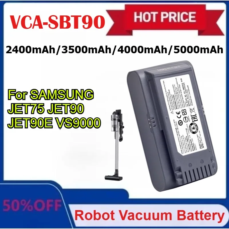 

New Sweeper Battery VCA-SBT90 2400mAh-5000mAh for Samsung Vs9000 Jet90 Jet75 Cordless Handheld Vacuum Cleaner Battery