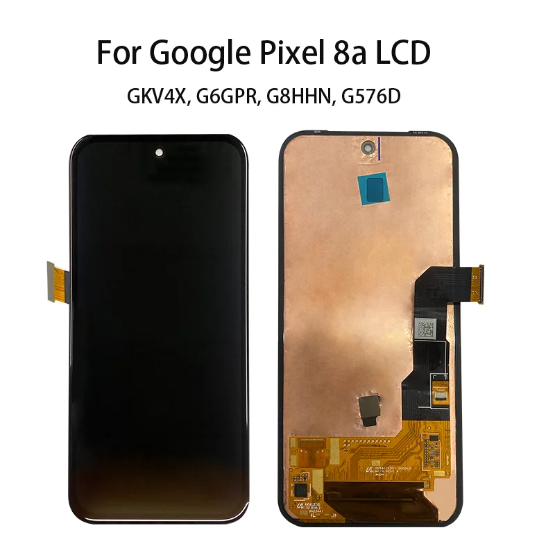 6.1'' For Google Pixel 8a LCD GKV4X, G6GPR, G8HHN, G576D Touch Screen Digitizer Assembly For Google Pixel 8a Display