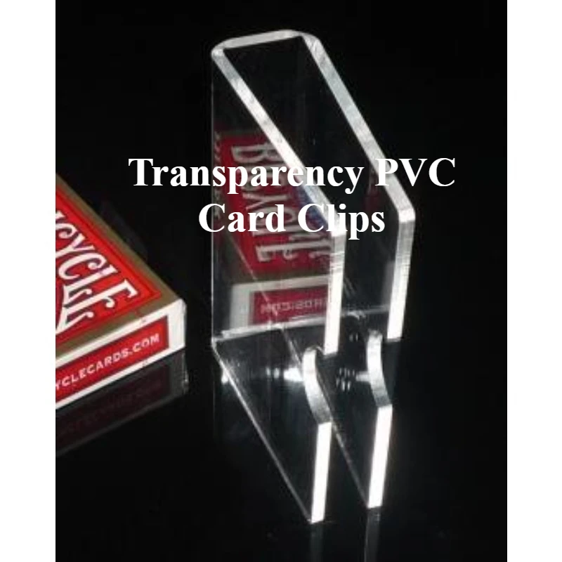 Transparency PVC Card Clips/Card Holder (3mm T) Magic Trick Close Up Street Accessories Gimmick Props Deck Protect Clip Magician