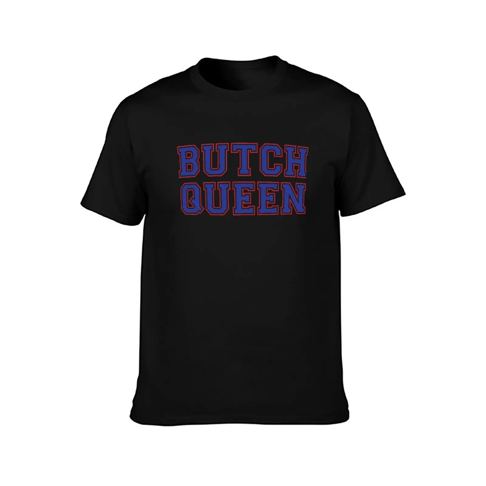Butch Queen [drag race] T-Shirt Quick Dry Sports Short Sleeve Tee T-Shirt