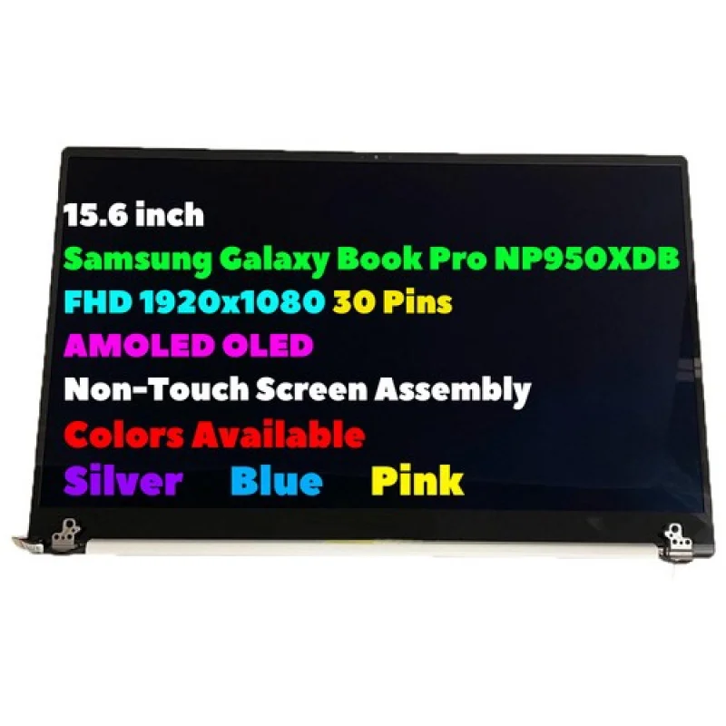 

A++15.6" for Samsung Galaxy Book Pro FHD NP950XDB LED LCD Non-Touch Screen Assembly