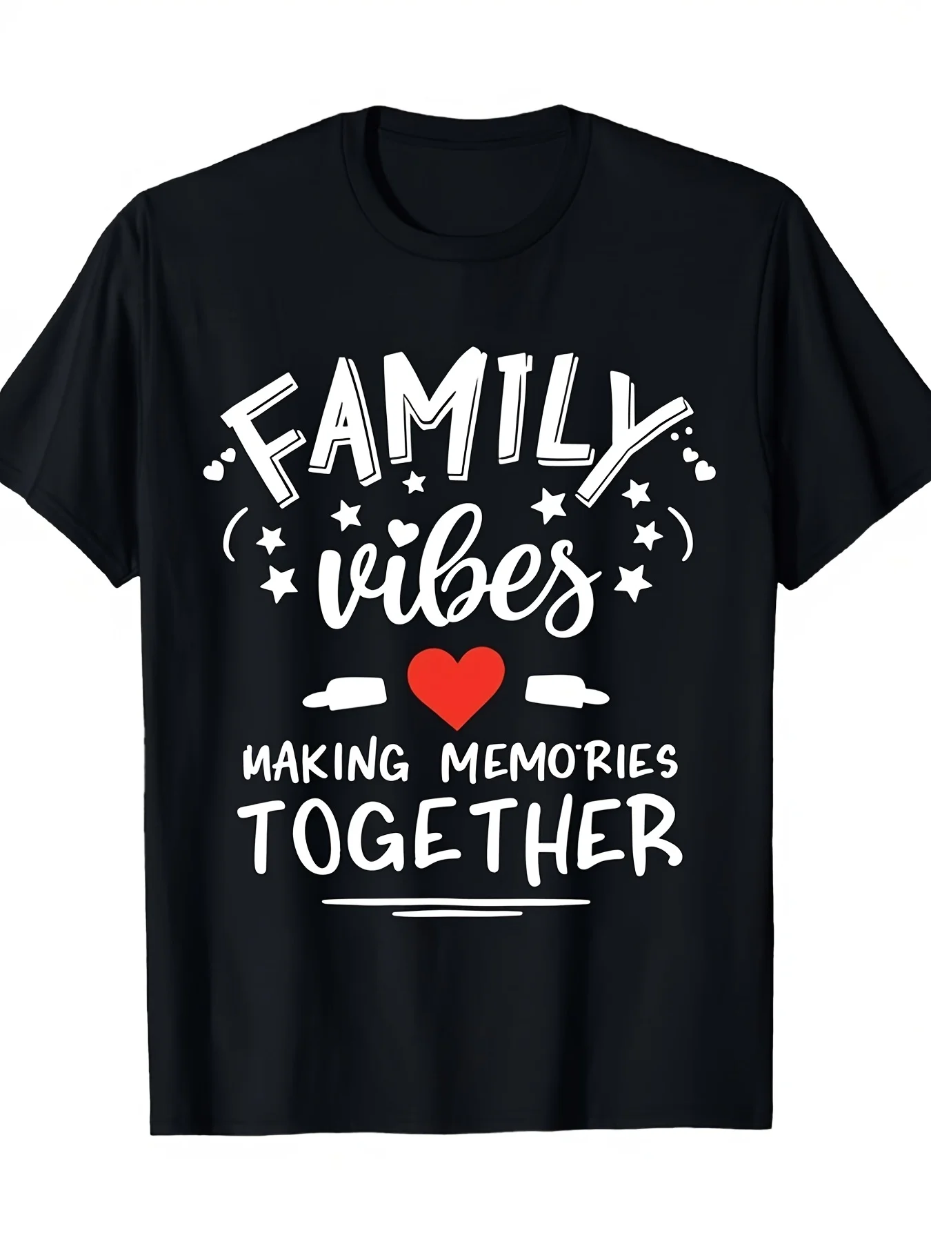 Family atmosphere, creating memories together. Parent-child matching T-shirts. Soft, stretchy crew neck shirt. Unisex design. Casual T-shirt with family sentiment phrases printed on a black background with white text