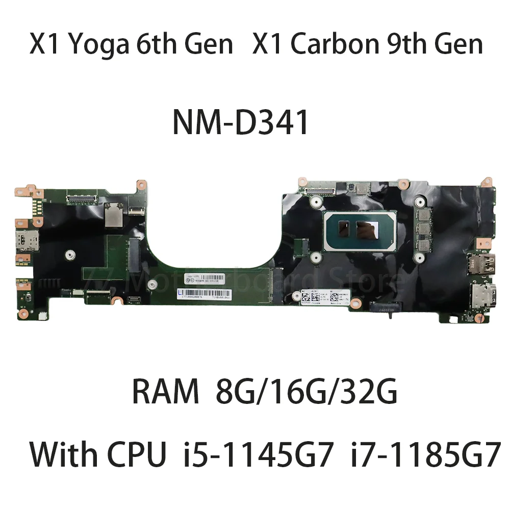 Carte mère d'ordinateur portable pour Lenovo ThinkPad bronchYoga 6e Isabel bronchCarbon 9e NM-D341 Isabel avec i5-1145G7 i7-1185G7 RAM 8G/16G 5B21K93290