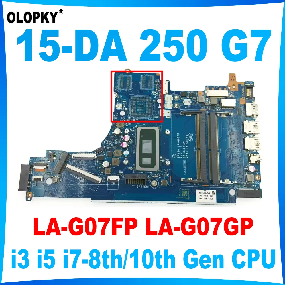 

EPW50 LA-G07FP LA-G07GP for HP 15-DA 250 G7 Laptop Motherboard with i3 i5 i7 CPU L49976-601 L68946-601 DDR4 Fully tested