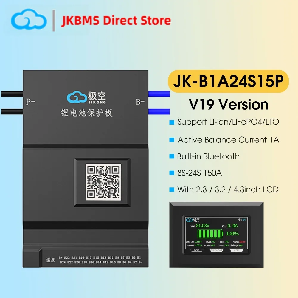 JK BMS B1A24S15P 150A 4.3LCD 1A Active Balancer BT BMS 36V 48V 60V LiFePO4 Li-ion LTO Battery Storage