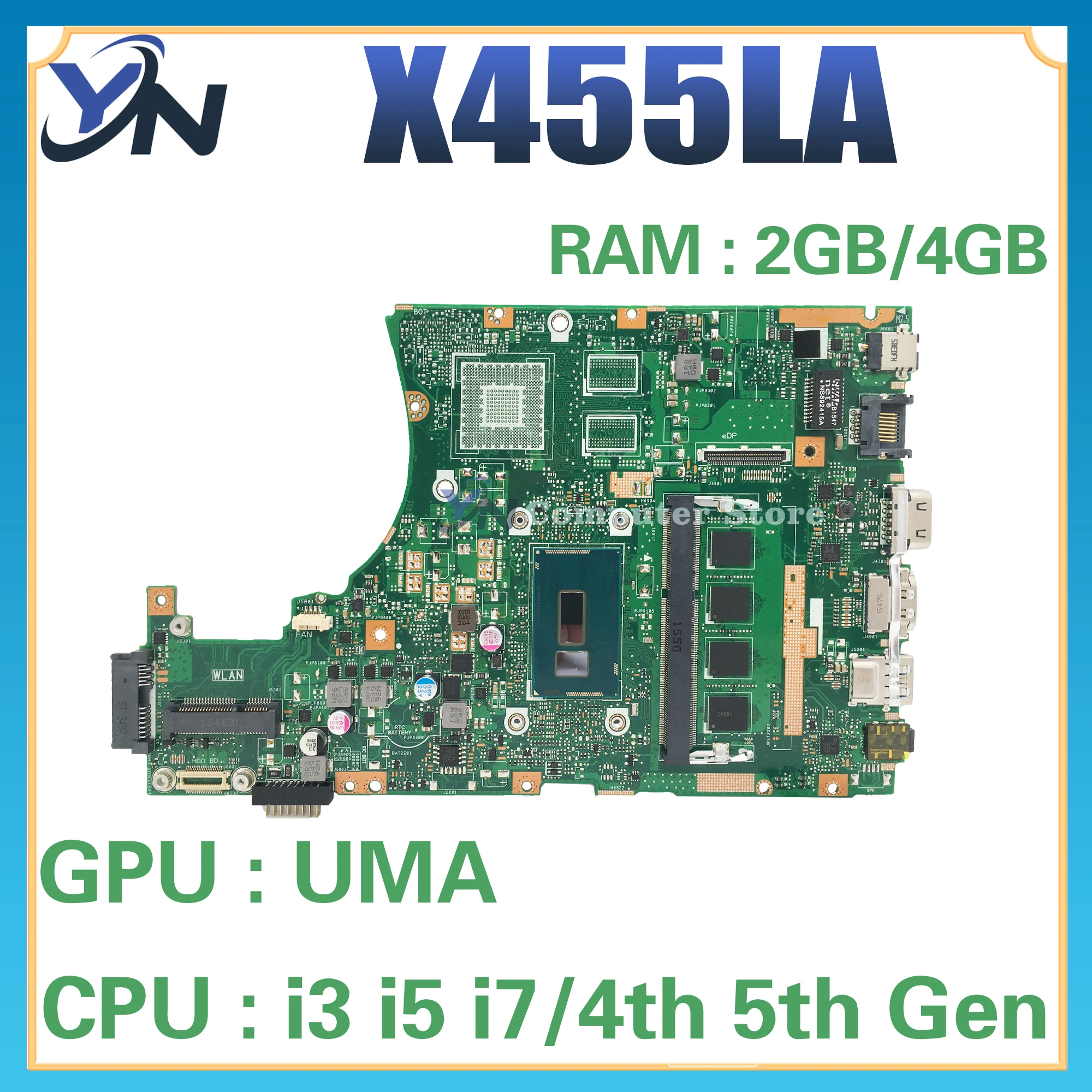 X455LA Mainboard For ASUS X455LJ X455LF X455L X455LD A455L F454L W419L Y483L X454L W409L Laptop Motherboard i3 i5 i7 RAM-4GB