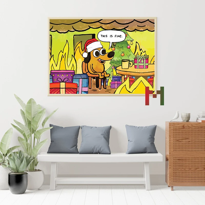 Fine Meme Anime Cartoon Poster Canvas Printing I AM FINE Cartoon Wall Decoration This Is Fine Funny Wall Art Decor Cartoon Gift