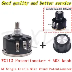 2Set WX112-050 WX050 5W Single Circle Wire Wound Potentiometer 100R 470R 1K 2.2K 4.7K 10K 22K 33K 47K 100 220 ohm with A03 knob