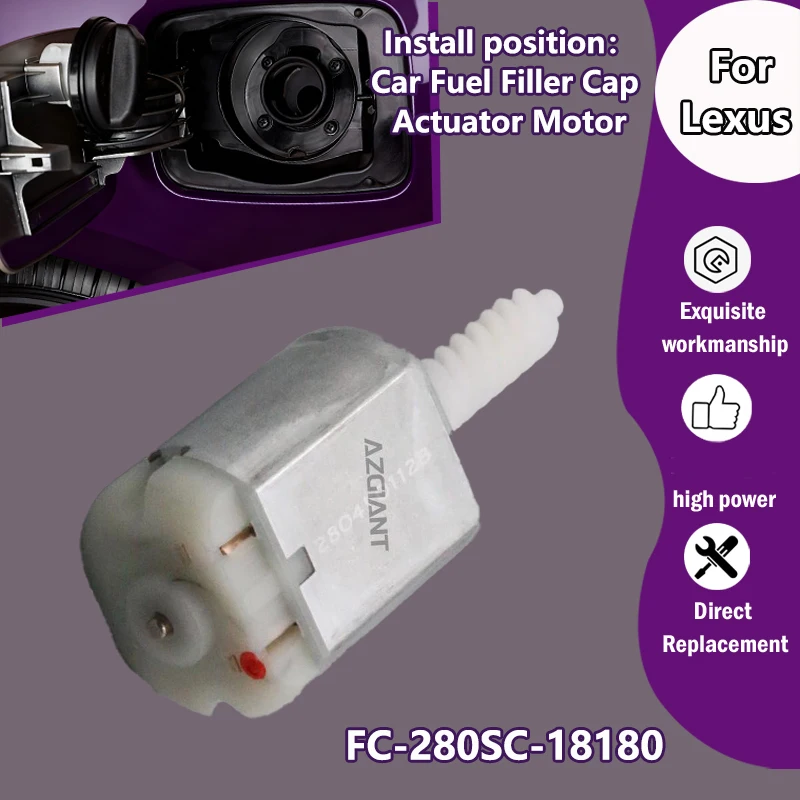 

AZGIANT FC-280SC-18180 For Lexus LS600h 2008-2016/LS460 XF40 2007-2017 car fuel filler cap locking system motor high torque kit