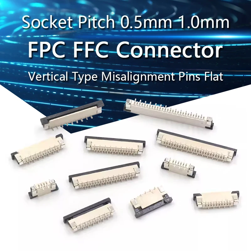 

10Pcs FPC FFC Connector Socket Pitch 0.5mm 1.0mm 4/6/8/10/12/14 16/20/24/30/34/40/50/60 Pin Vertical Type Misalignment Pins Flat