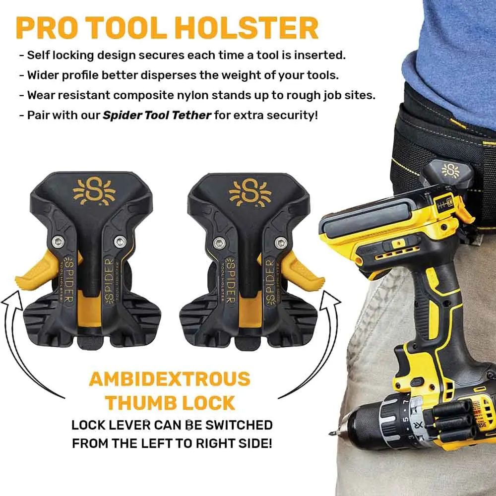 Spider Pro Tool Holster - Upgraded, Self Locking, Quick Draw Universal Tool Holder with  Ambidextrous Thumb Lock