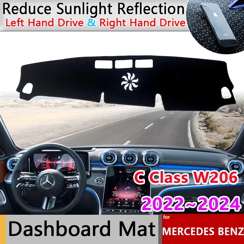 

Dashboard Cover Pad for Mercedes Benz C Class W206 220d AMG C43 2022 2023 2024 Anti-Slip Mat Sunshade Dashmat Carpet Accessories