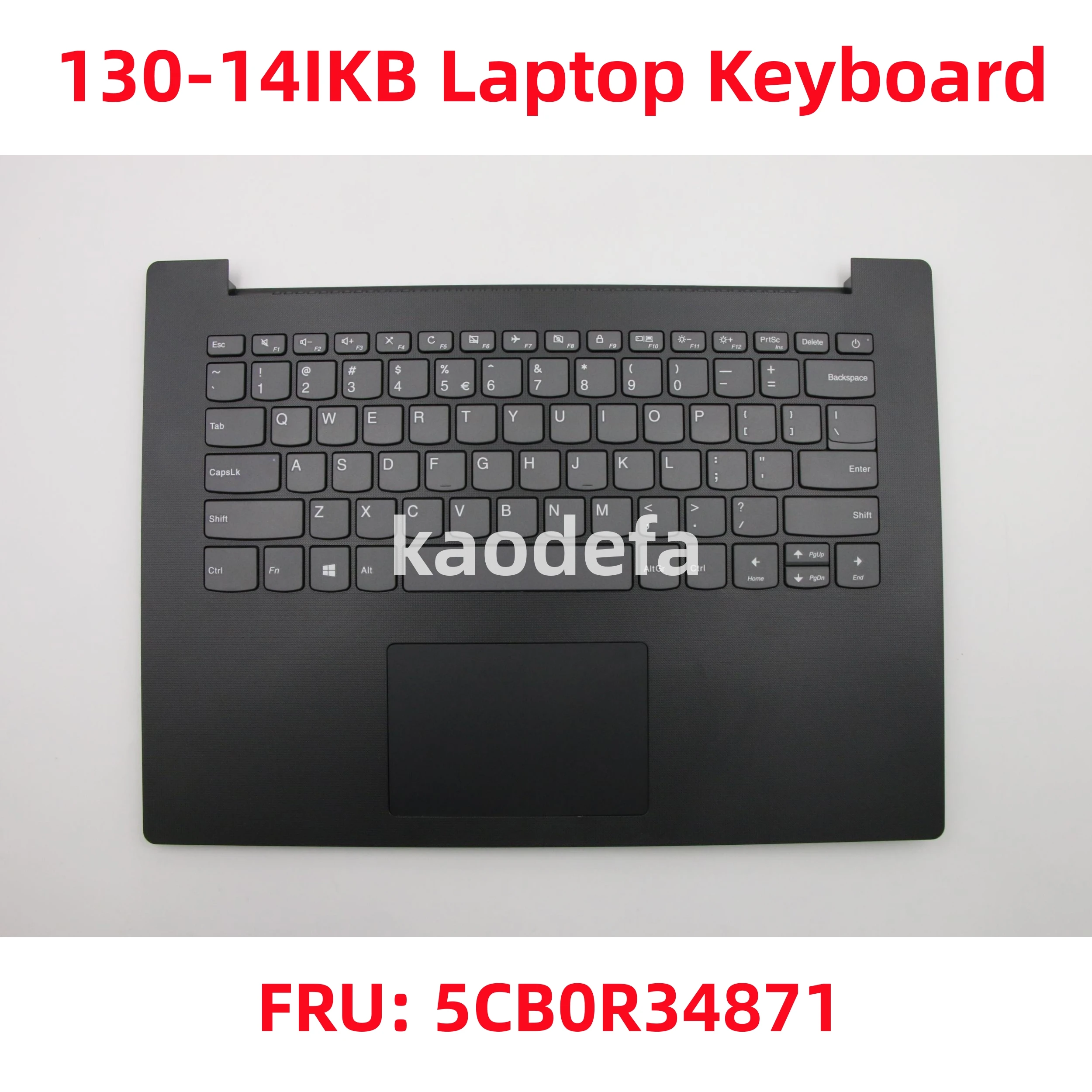 

Клавиатура для ноутбука Lenovo ideapad 130-14IKB FRU: 5CB0R34871