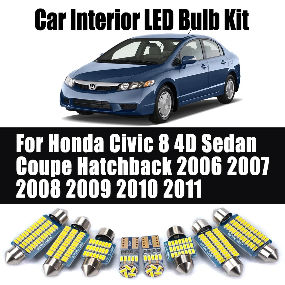 

8Pcs Canbus Car Bulb Set For Honda Civic 8 4D Sedan Coupe Hatchback 2006-2009 2010 2011 Led Interior Map Dome Ceiling Light Kit