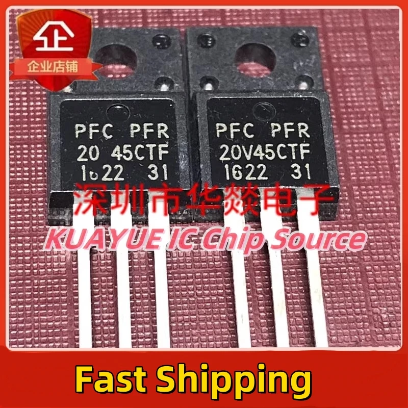 10PCS-30PCS   20V45CTF   PFR20V45CTF   TO-220F   Fast Shipping Quality Guarantee