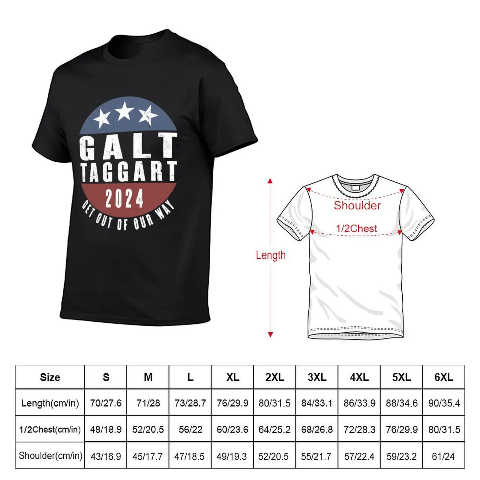 Galt Taggart 2024 Get Out of Our Way T-Shirt plus size tops Aesthetic clothing heavyweight t shirts for men